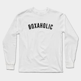 Boxaholic Long Sleeve T-Shirt